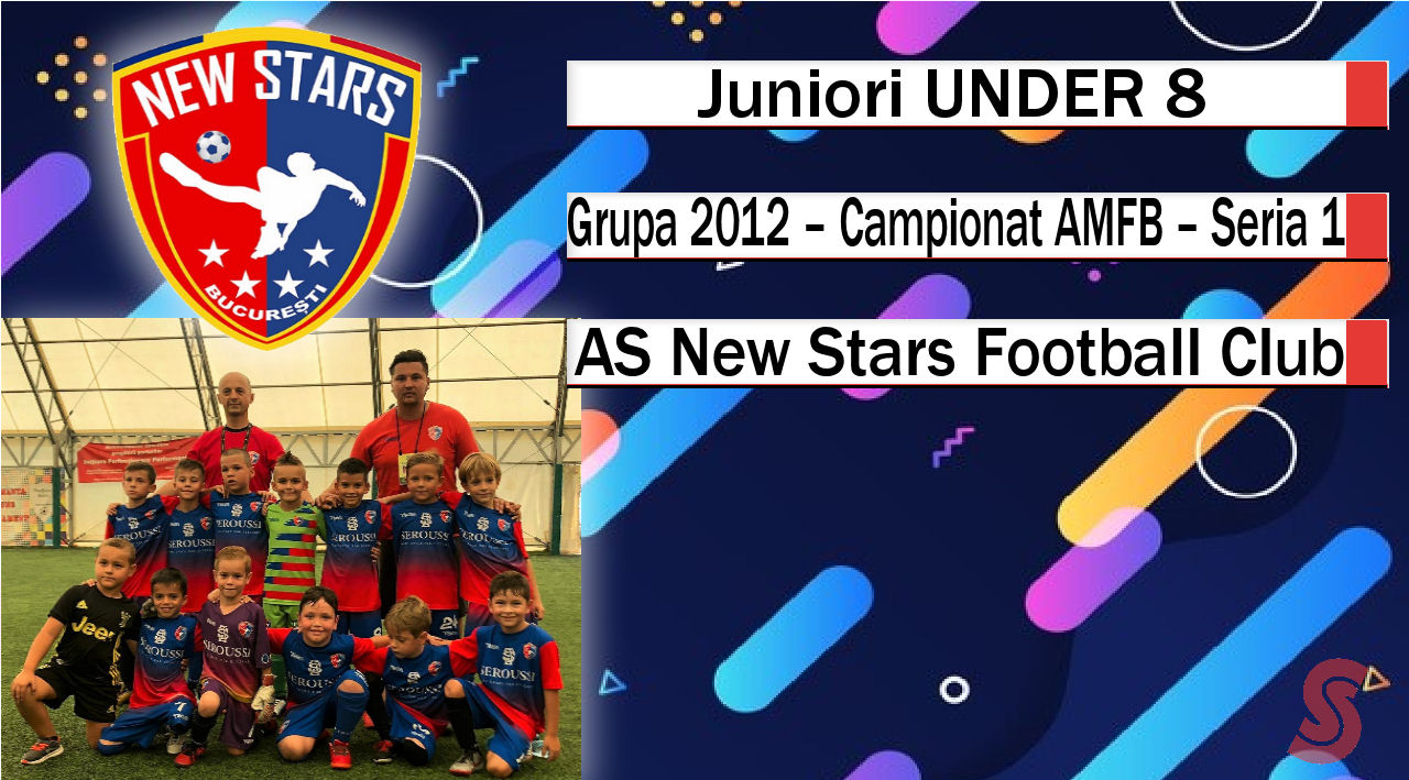 AS New Stars Football Club – Juniori U8 – Primii pași spre performanță!
