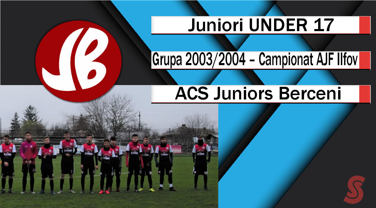 ACS Juniors Berceni – Juniori U17 – O echipă care marchează mult pe teren propriu!